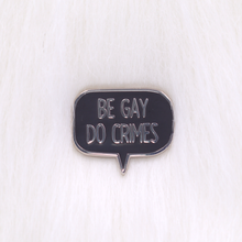Load image into Gallery viewer, Be Gay Do Crimes Enamel Pin | NITW Night in the Woods Inspired Pin